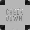 Stream & download Check Down - Single