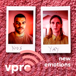 Yous & Yay: New Emotions podcast