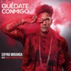 Quédate Conmigo (feat. Wisin & Gente de Zona) - Single