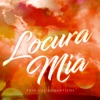 Locura Mia - Single