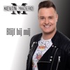 Blijf Bij Mij - Single