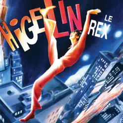 Higelin Le Rex (Live) - Jacques Higelin Higelin Le Rex (Live) - Jacques Higelin