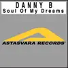 Stream & download Soul of My Dream - Single