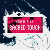 Sacred Touch (feat. Misha Miller) artwork