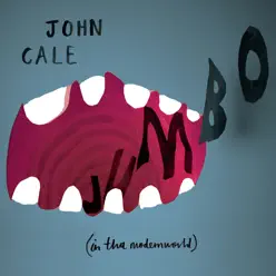 Jumbo in Tha Modernworld - Single - John Cale Jumbo in Tha Modernworld - Single - John Cale