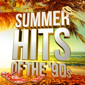 Summer Hits of the '90s