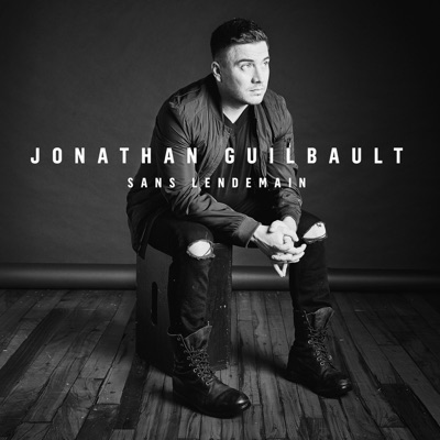 Jonathan Guilbault  Sans lendemain