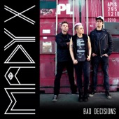 Madyx - Bad Decisions