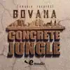 Concrete Jungle - Single album lyrics, reviews, download