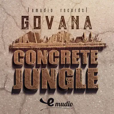 Concrete Jungle - Single - Govana