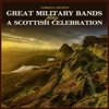 Great Military Bands Play a Scottish Celebration