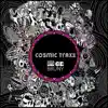 Cosmic Traxx - Single album lyrics, reviews, download