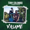 Vasame (feat. Miguelito Valdes) - Single