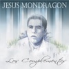 Jesus Mondragon - Caminemos de la Mano
