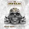 El Infeliz - Single album lyrics, reviews, download