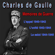 Charles De Gaulle - Mémoires de guerre : L'appel (1940-42), L'unité (1942-44), Le Salut (1944-46)