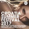 Croatia Summer Festival 2017 (Deluxe Version), 2017