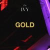 Gold by The Ivy iTunes Track 1