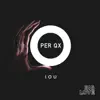 IOU - Single album lyrics, reviews, download