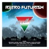 Retro Futurism - Italo Is Still Alive