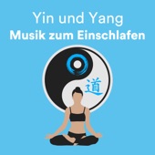 Yin und Yang: Musik zum Einschlafen artwork