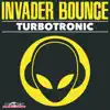 Invader Bounce - Single album lyrics, reviews, download