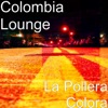 La Pollera Colora - Single