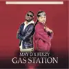 Gas Station (feat. May D) - Single album lyrics, reviews, download