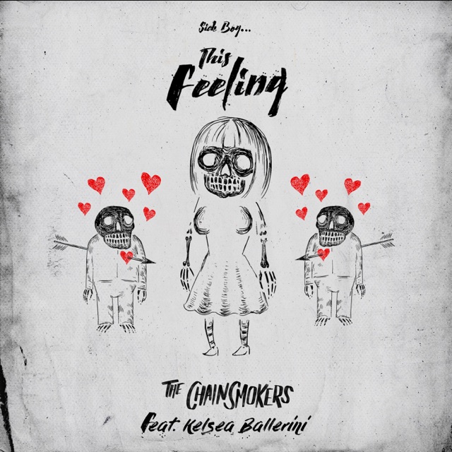 The Chainsmokers Sick Boy...This Feeling Album Cover