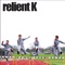 Everything Will Be - Relient K lyrics