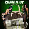 Runnin Up (feat. Hype) - Single album lyrics, reviews, download