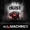 Drum Machines of Our Disgrace - Circle of Dust lyrics