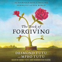 Desmond Tutu & Mpho Tutu - The Book of Forgiving artwork