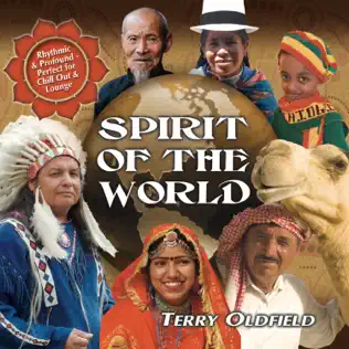 baixar álbum Terry Oldfield - Spirit Of The World
