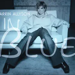 In Blue - Karrin Allyson In Blue - Karrin Allyson