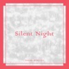 Silent Night - Single