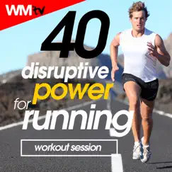 40 Disruptive Power For Running Workout Session (40 Unmixed Compilation for Fitness & Workout 145 - 188 Bpm - Ideal for Running, Jogging) by Various Artists album reviews, ratings, credits