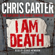 Chris Carter - I Am Death (Unabridged)