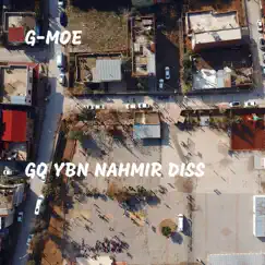 Go YBN Nahmir Diss - Single by G-Moe album reviews, ratings, credits