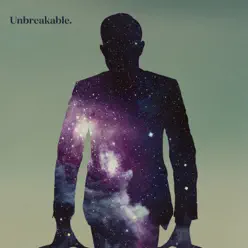 Unbreakable - Single - Birds of Tokyo Unbreakable - Single - Birds of Tokyo