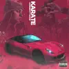 Karate (feat. Twayne) - Single album lyrics, reviews, download