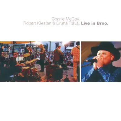 Live In Brno 2003 - Charlie McCoy Live In Brno 2003 - Charlie McCoy