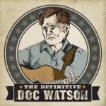Doc & Merle Watson - Omie Wise