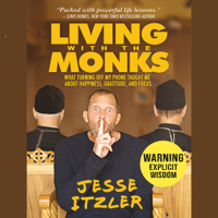 Jesse Itzler - Living with the Monks artwork
