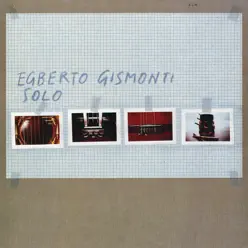 Solo - Egberto Gismonti
