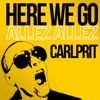 Here We Go (Allez allez) [Remixes] - EP