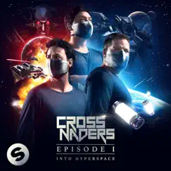 Episode 1: Into Hyperspace - Single by Crossnaders album reviews, ratings, credits