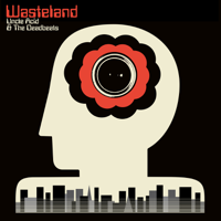Uncle Acid & The Deadbeats - Wasteland artwork