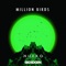 Million Birds (Gidexen Remix) [feat. Elle Vee] - Nurko & Gidexen lyrics