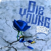 Roddy Ricch - Die Young